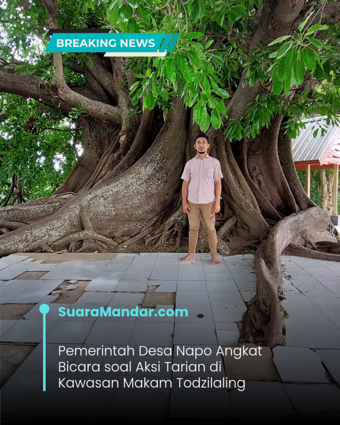 
					Pemerintah Desa Napo Angkat Bicara soal Aksi Tarian di Kawasan Makam Todzilaling